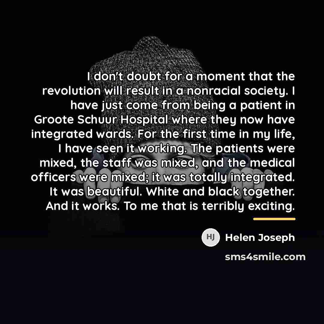 “I don't doubt for a moment that the revolution will…” quote by Helen Joseph