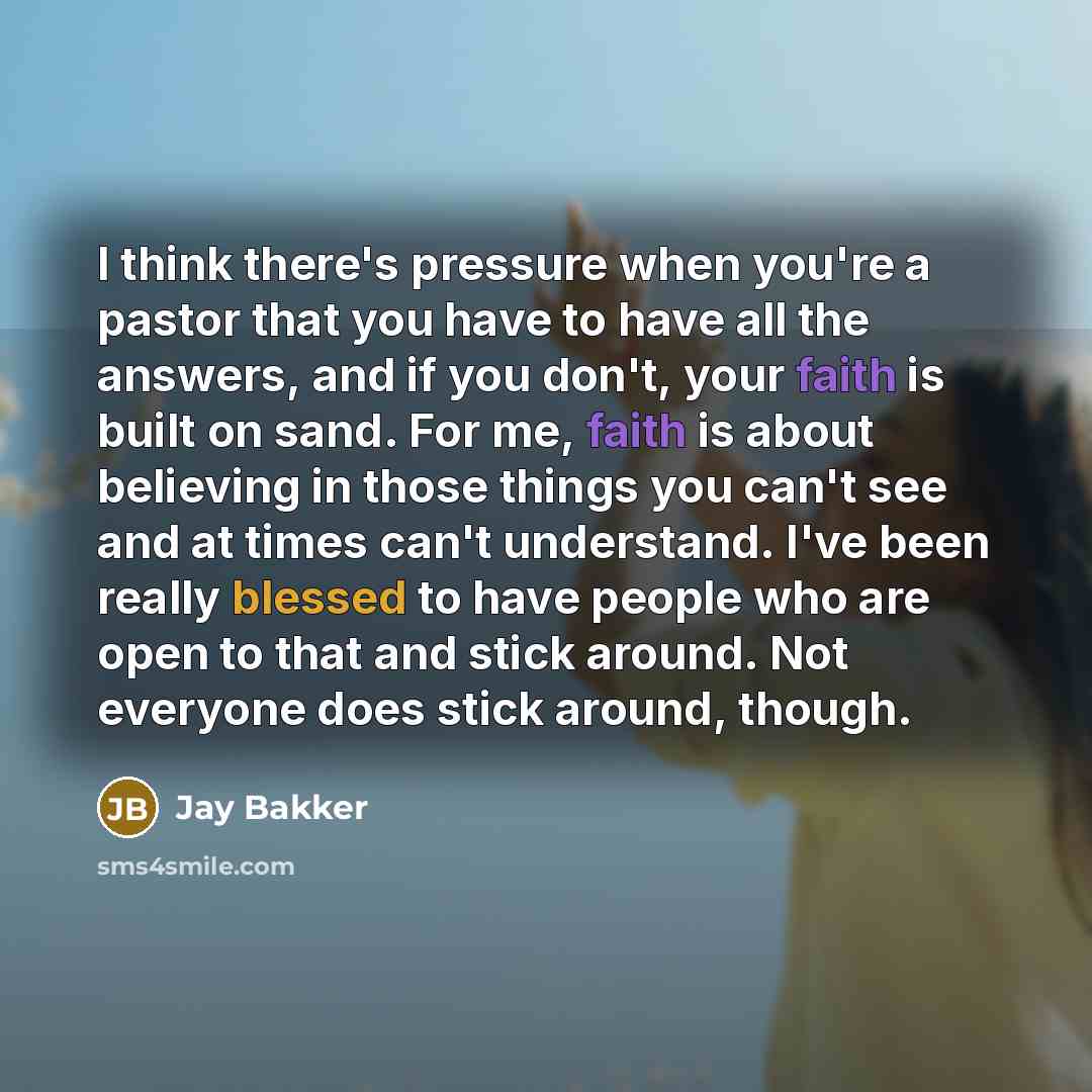 “I think there's pressure when you're a pastor that you…” quote by Jay Bakker