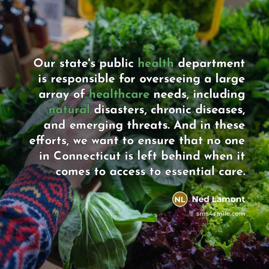 “Our state's public health department is responsible for overseeing a…” quote by Ned Lamont