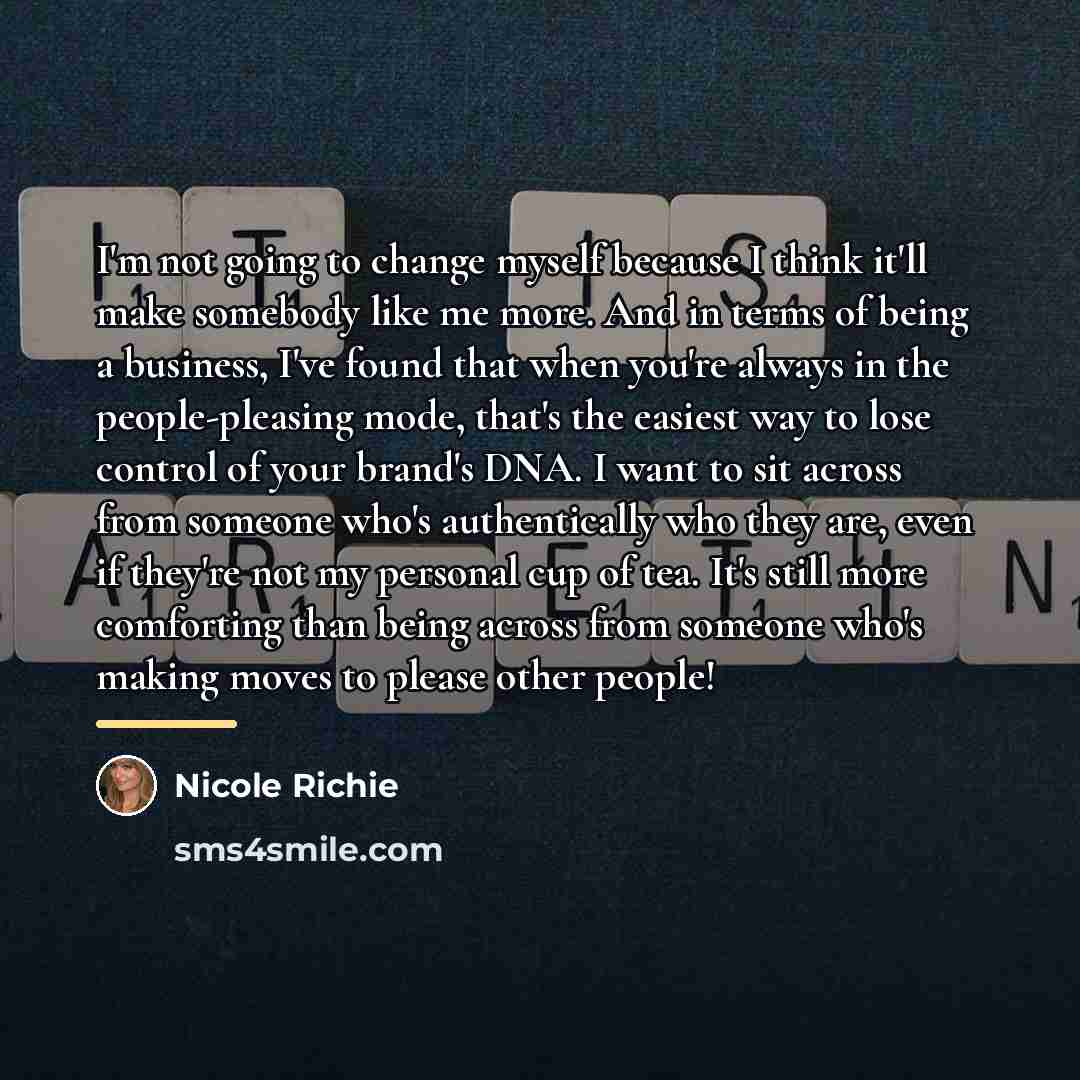“I'm not going to change myself because I think it'll…” quote by Nicole Richie