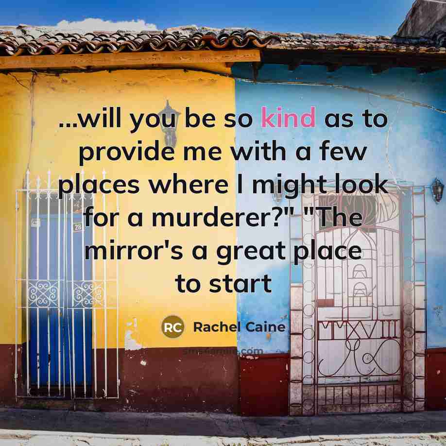 “...will you be so kind as to provide me with…” quote by Rachel Caine