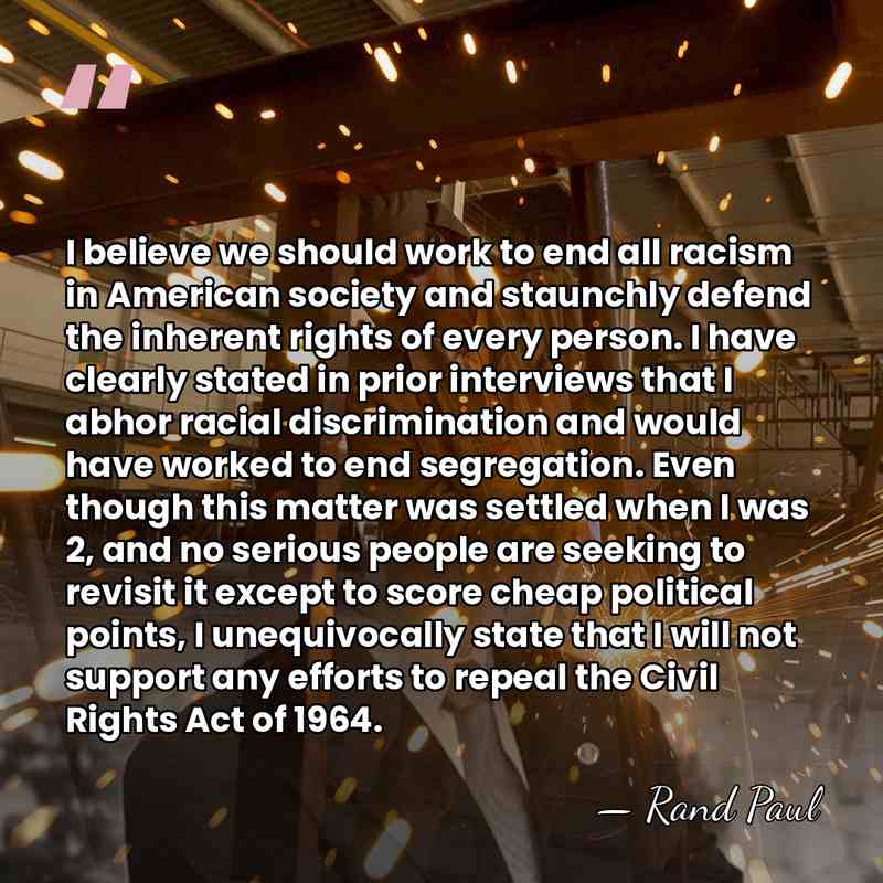 I believe we should work to end all racism in American society&hellip; - Rand Paul