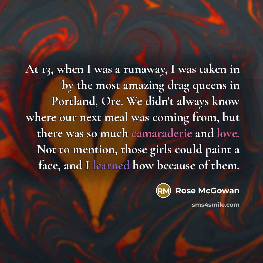 “At 13, when I was a runaway, I was taken…” quote by Rose McGowan