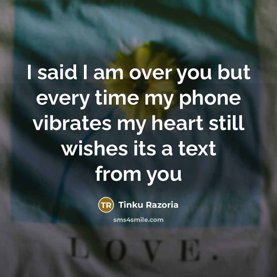 “I said I am over you but every time my…” quote by Tinku Razoria