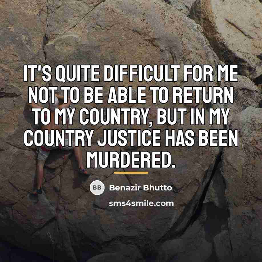 “It's quite difficult for me not to be able to…” quote by Benazir Bhutto