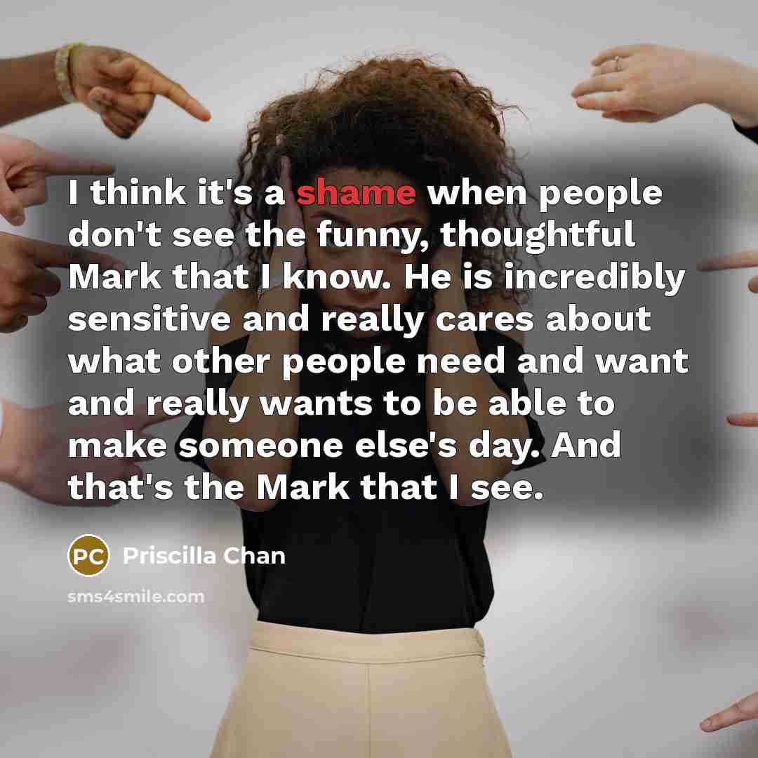 “I think it's a shame when people don't see the…” quote by Priscilla Chan