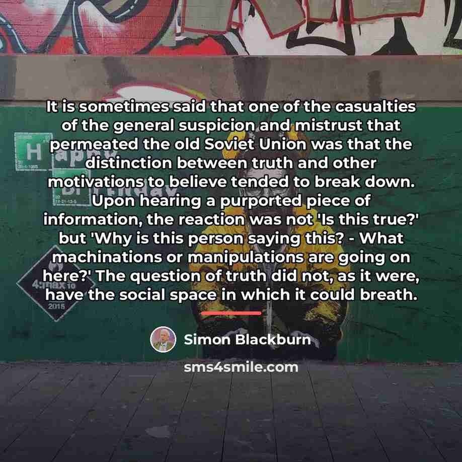 “It is sometimes said that one of the casualties of…” quote by Simon Blackburn