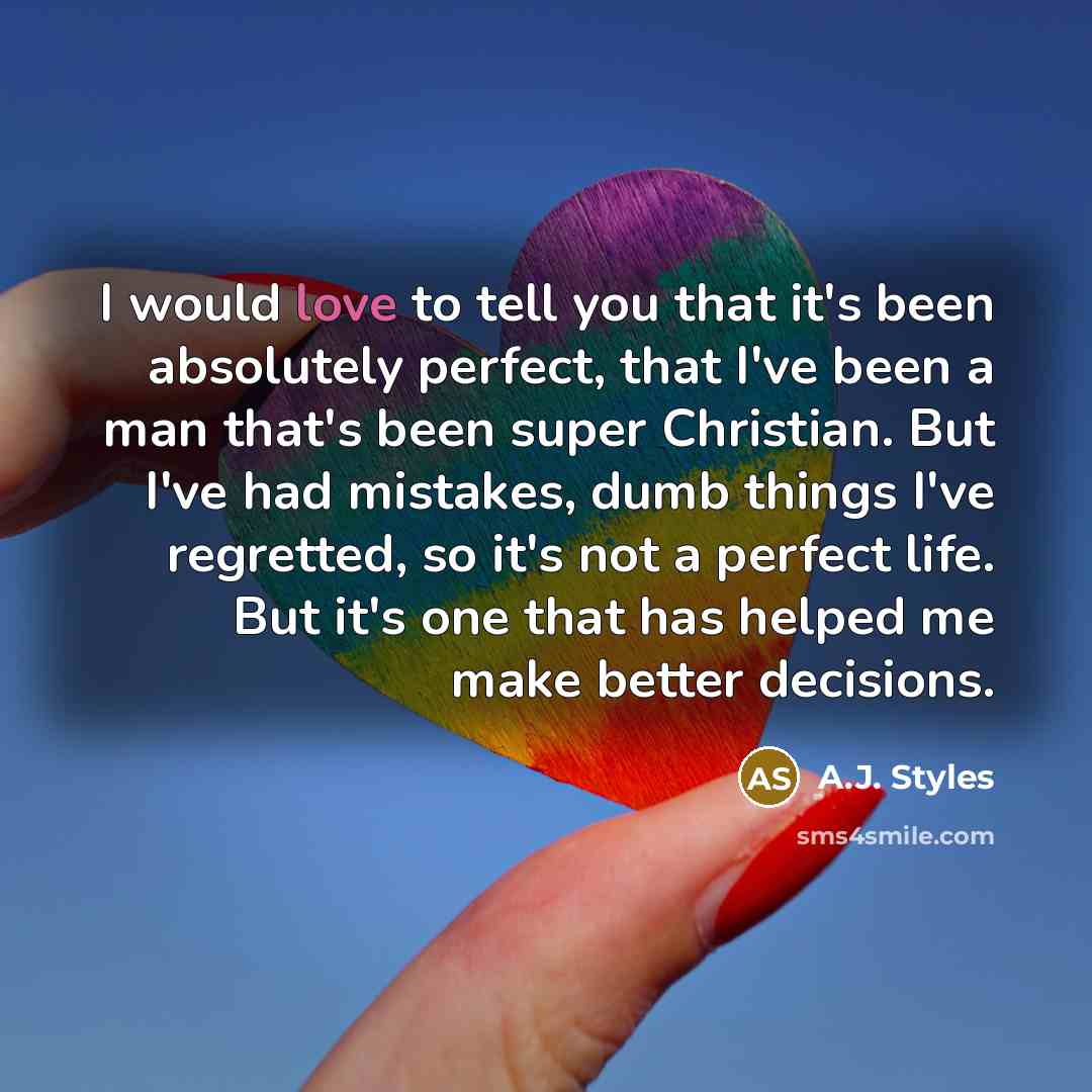 “I would love to tell you that it's been absolutely…” quote by A.J. Styles