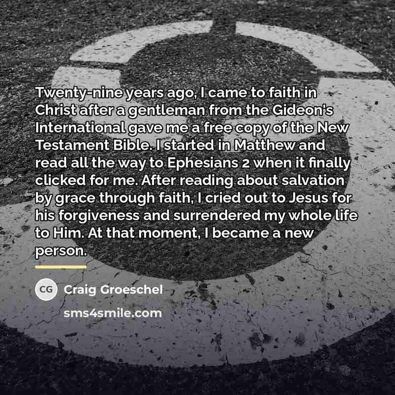 “Twenty-nine years ago, I came to faith in Christ after…” quote by Craig Groeschel