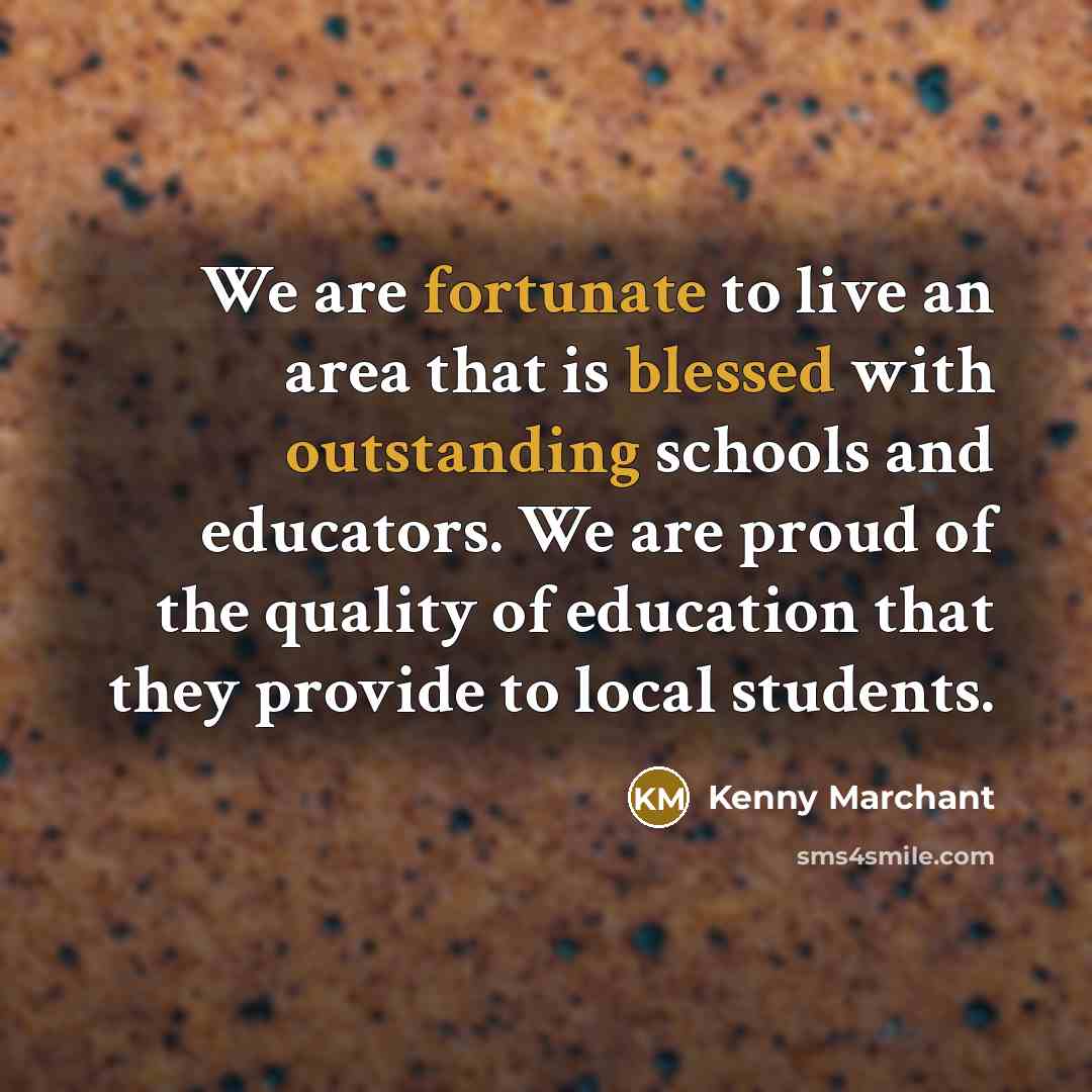 “We are fortunate to live an area that is blessed…” quote by Kenny Marchant