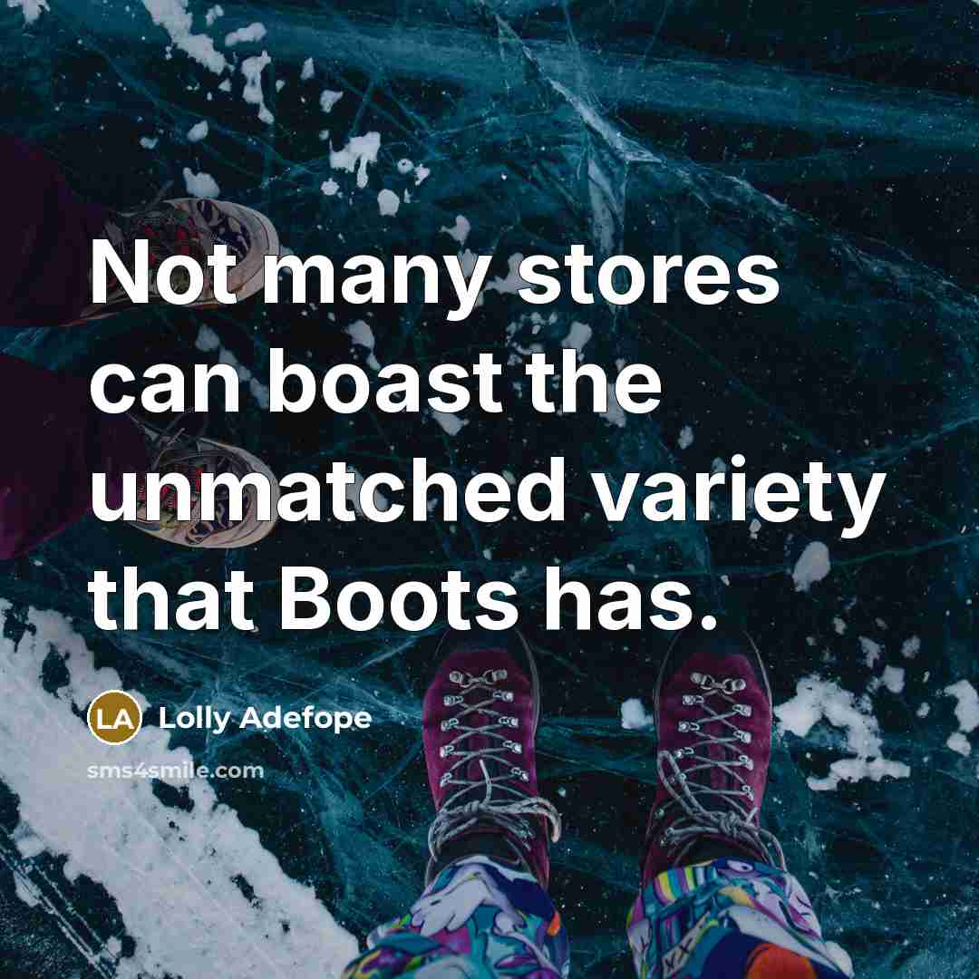 “Not many stores can boast the unmatched variety that Boots…” quote by Lolly Adefope