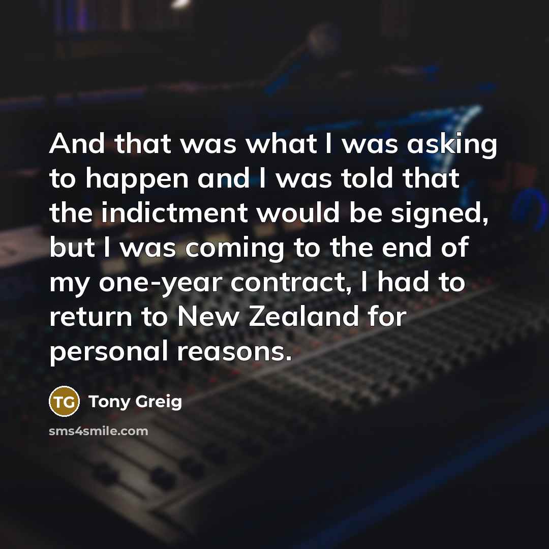“And that was what I was asking to happen and…” quote by Tony Greig
