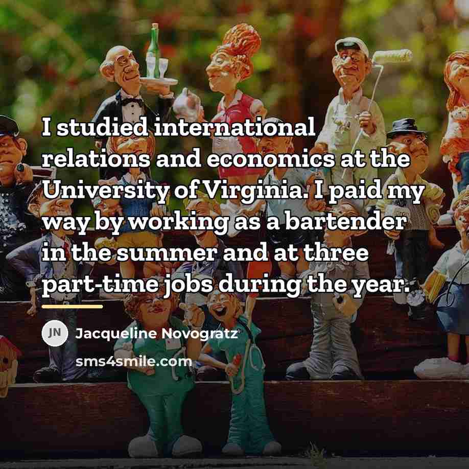 “I studied international relations and economics at the University of…” quote by Jacqueline Novogratz