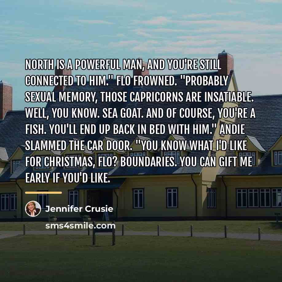 “North is a powerful man, and you're still connected to…” quote by Jennifer Crusie