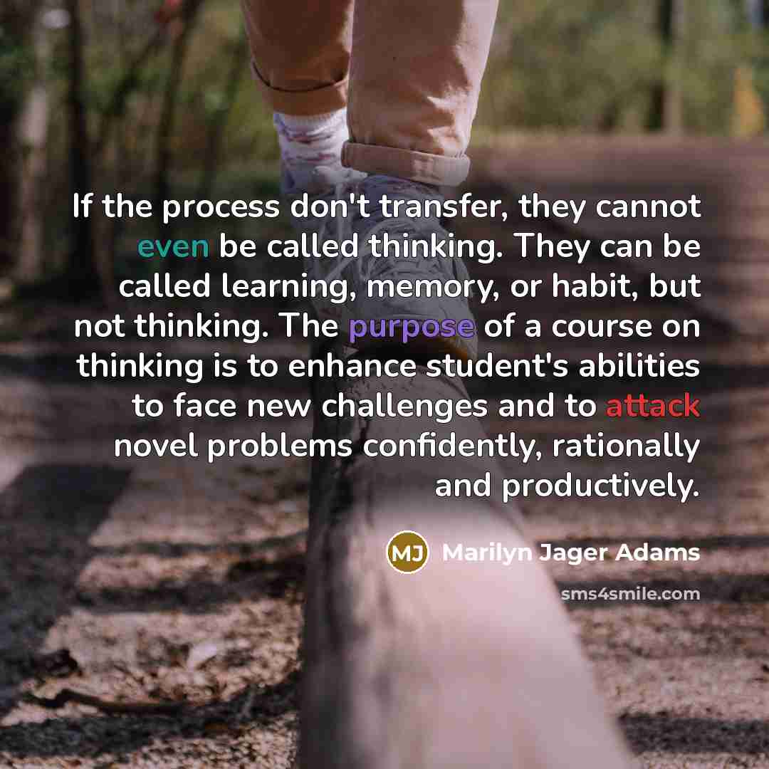“If the process don't transfer, they cannot even be called…” quote by Marilyn Jager Adams