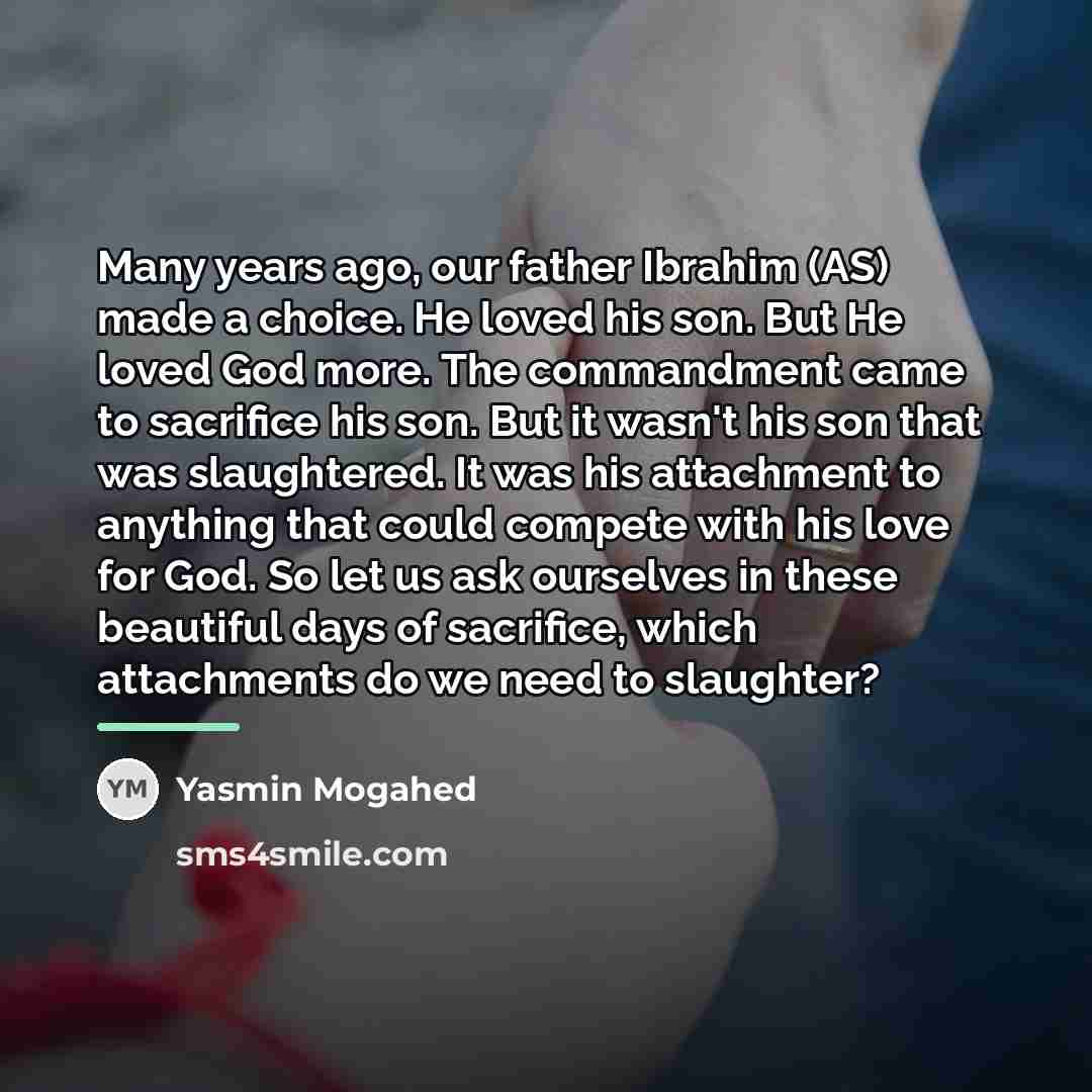 “Many years ago, our father Ibrahim (AS) made a choice.…” quote by Yasmin Mogahed