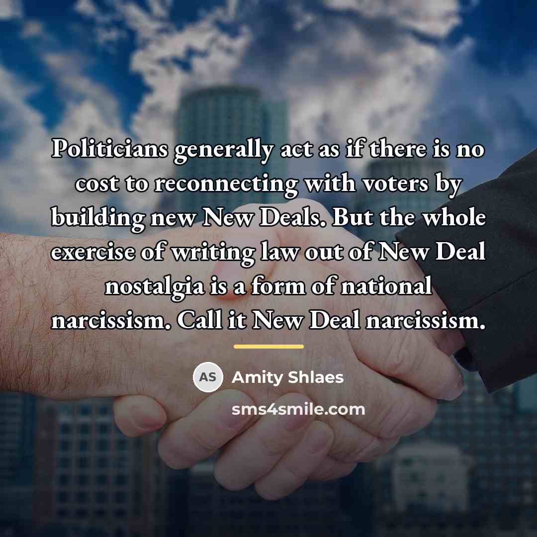 “Politicians generally act as if there is no cost to…” quote by Amity Shlaes