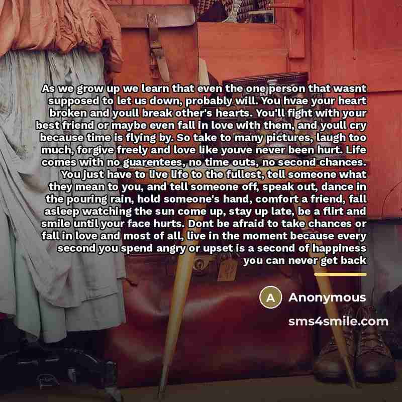 “As we grow up we learn that even the one…” quote by Anonymous