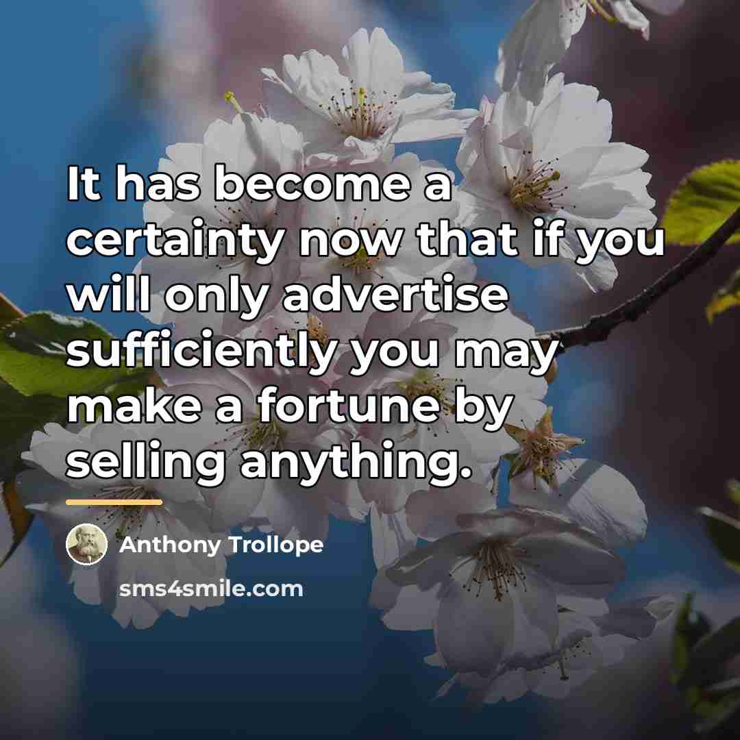 “It has become a certainty now that if you will…” quote by Anthony Trollope