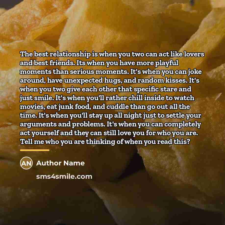 “The best relationship is when you two can act like…” quote by Author Name