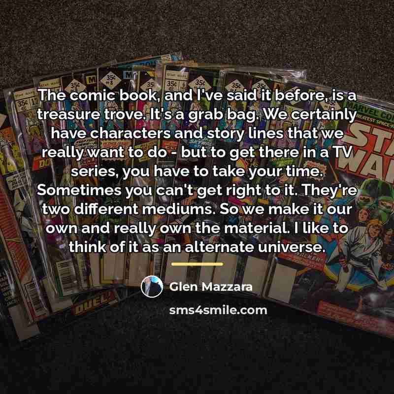 “The comic book, and I've said it before, is a…” quote by Glen Mazzara