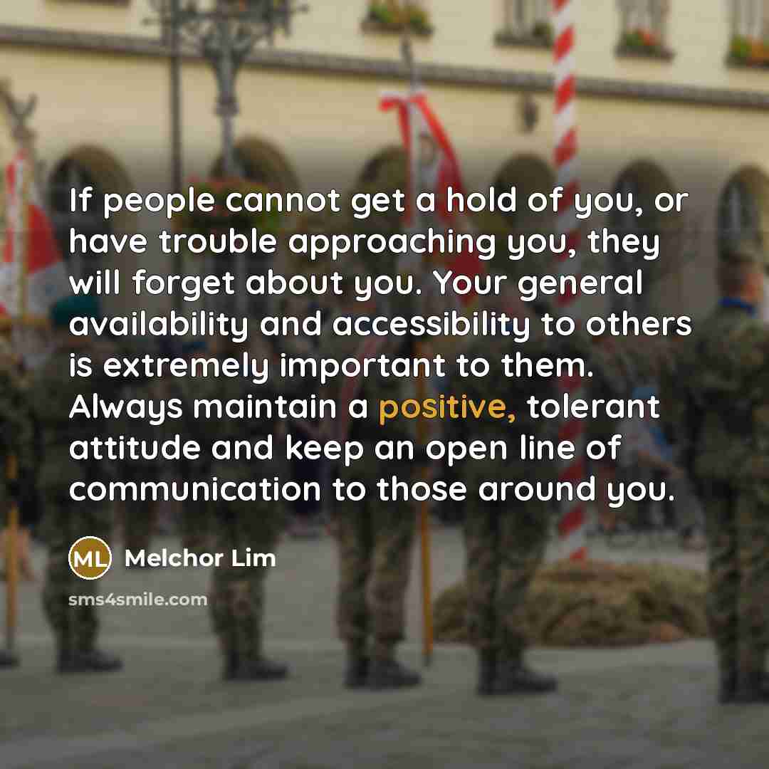 “If people cannot get a hold of you, or have…” quote by Melchor Lim
