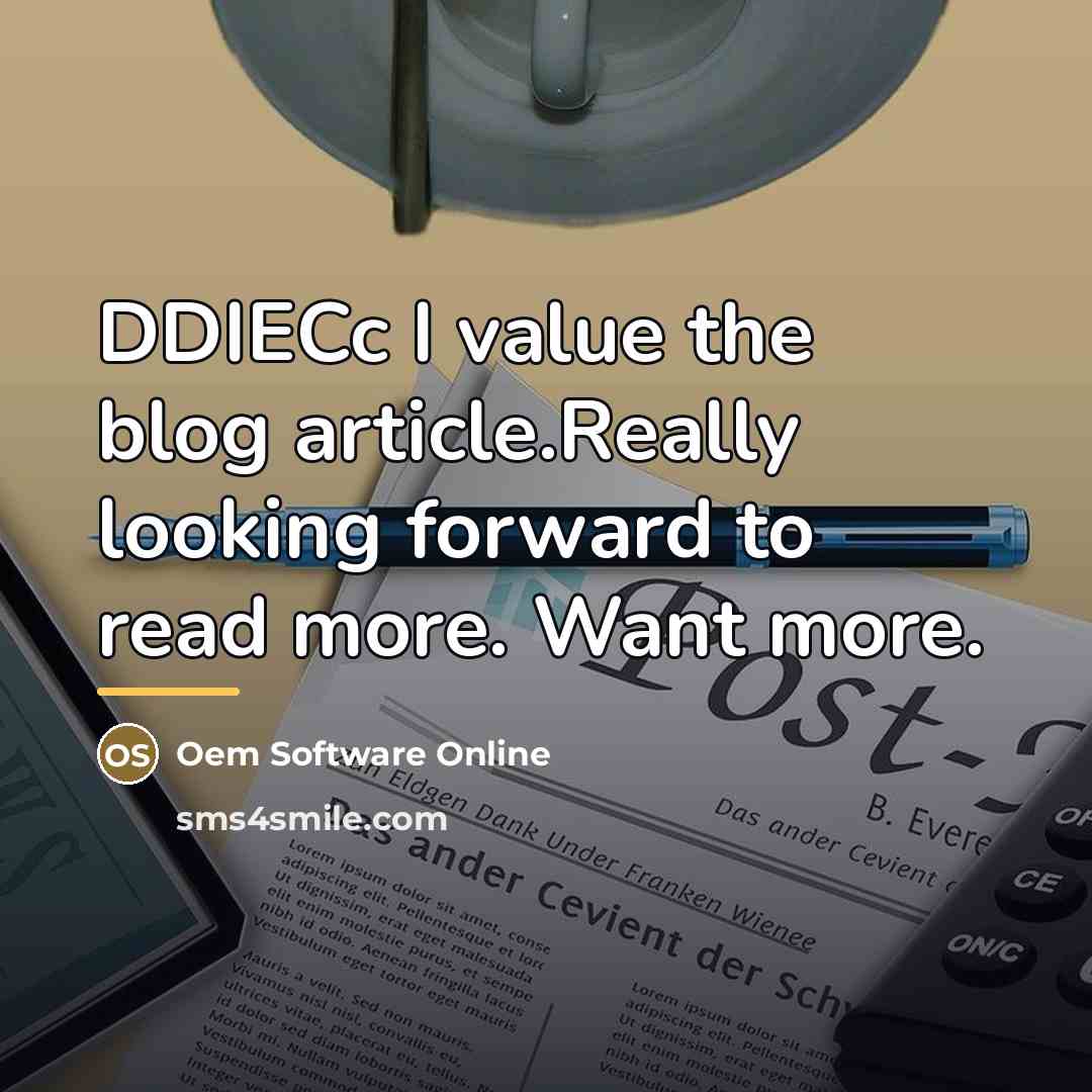 “DDIECc I value the blog article.Really looking forward to read…” quote by Oem Software Online