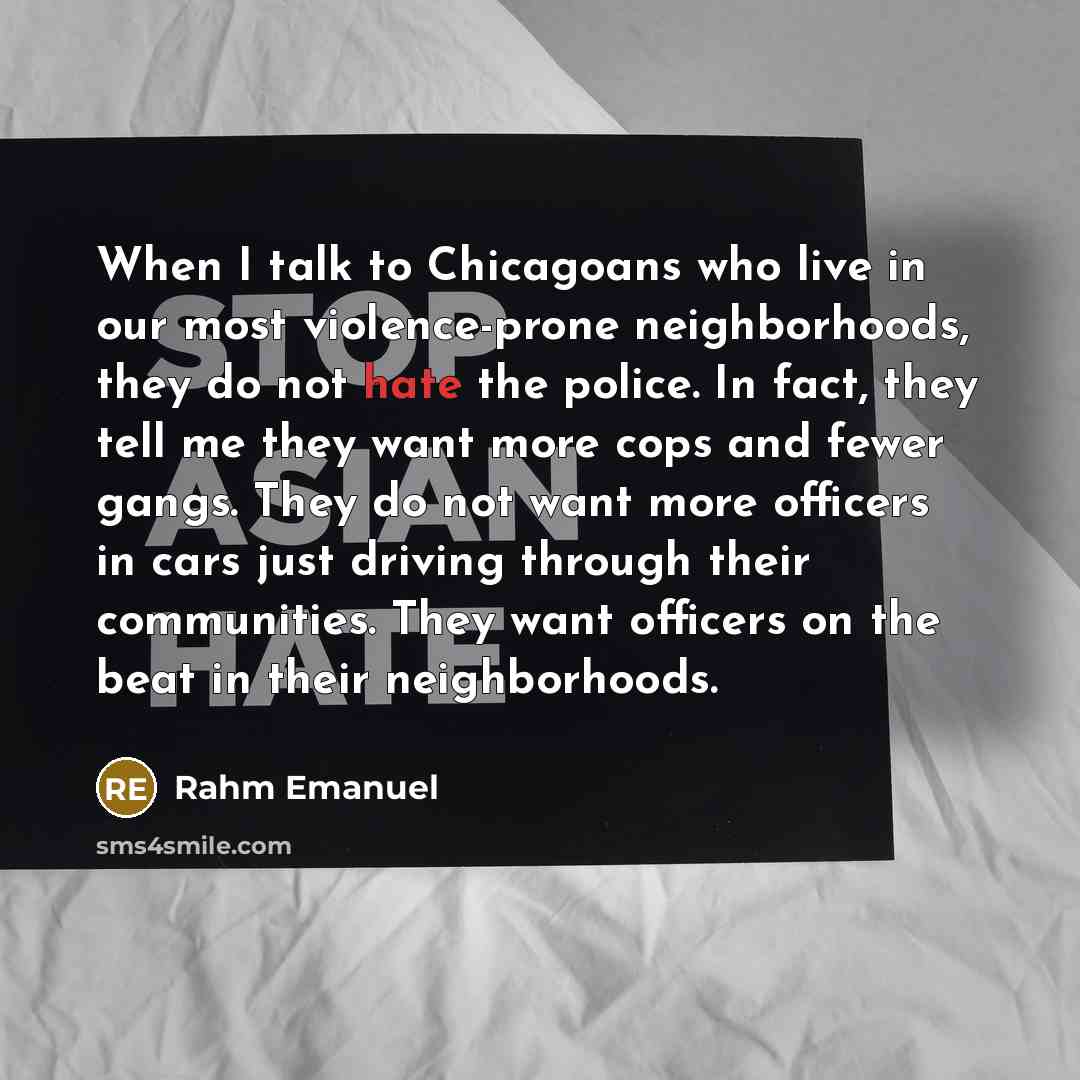 “When I talk to Chicagoans who live in our most…” quote by Rahm Emanuel