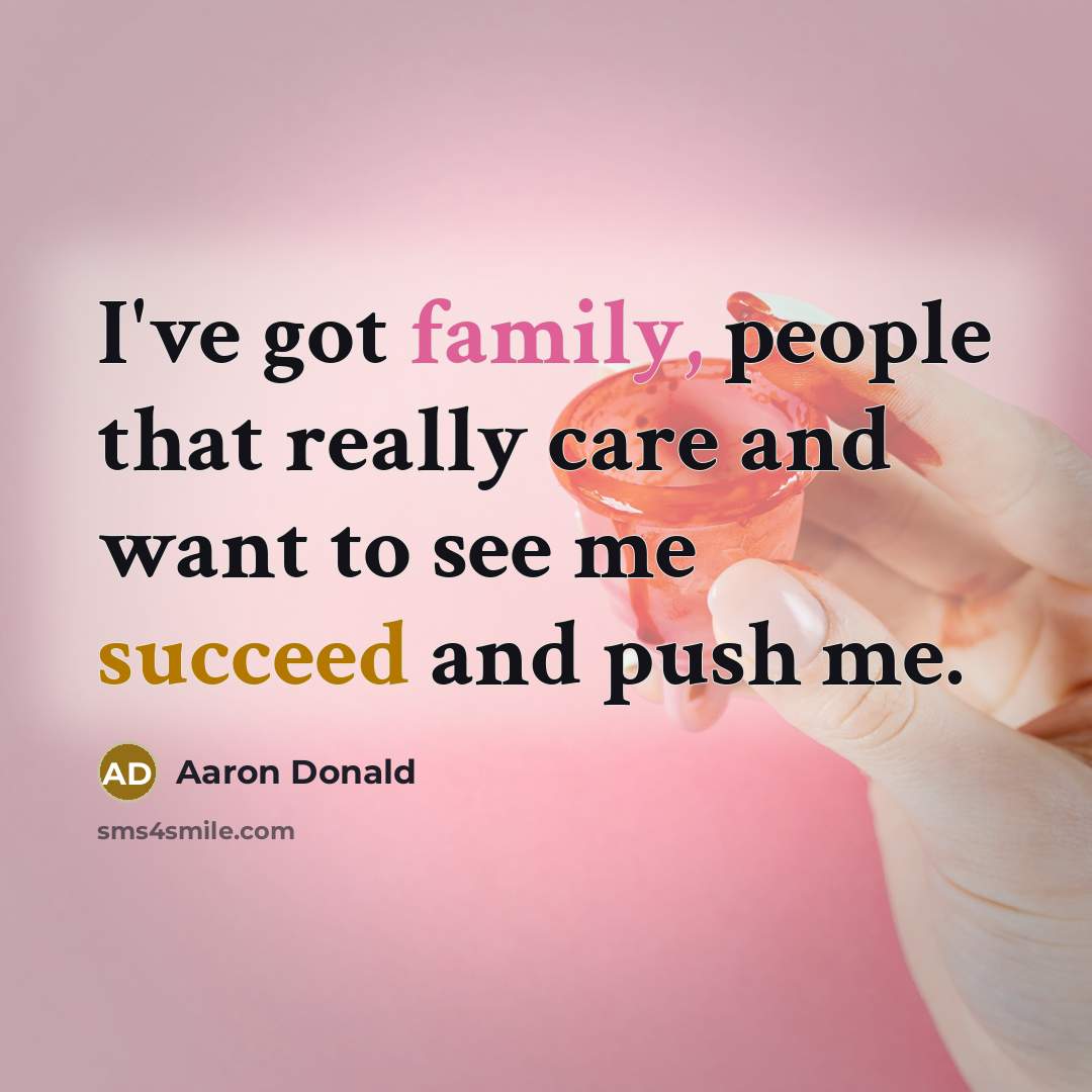 “I've got family, people that really care and want to…” quote by Aaron Donald
