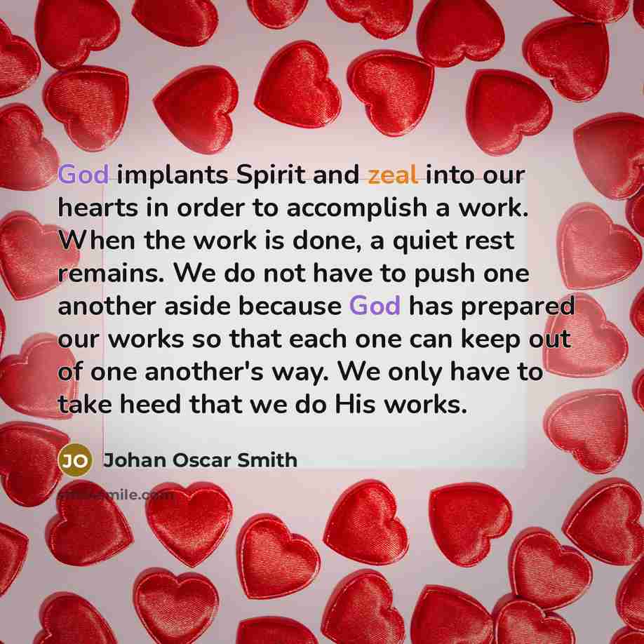 “God implants Spirit and zeal into our hearts in order…” quote by Johan Oscar Smith