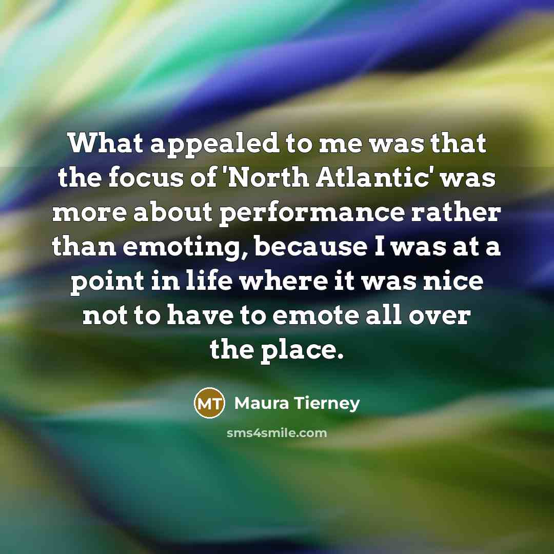 “What appealed to me was that the focus of 'North…” quote by Maura Tierney