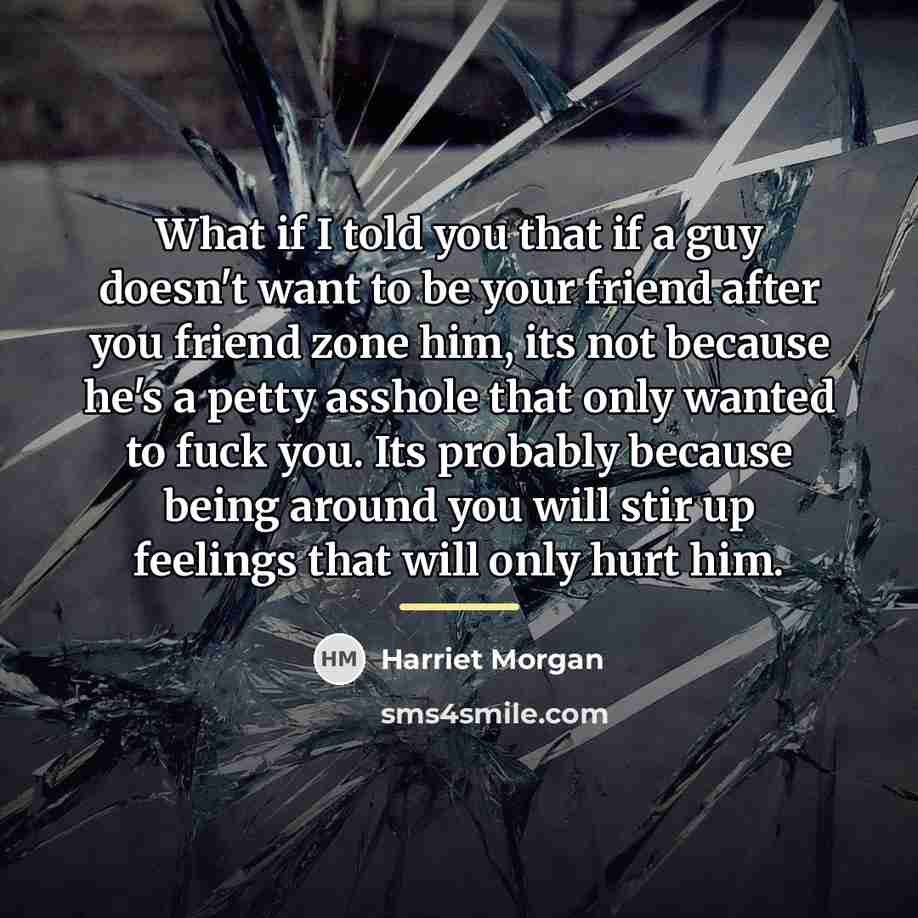 “What if I told you that if a guy doesn't…” quote by Harriet Morgan