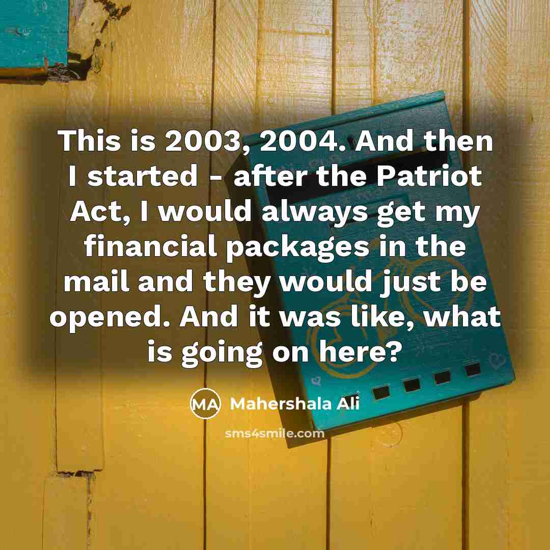 “This is 2003, 2004. And then I started - after…” quote by Mahershala Ali