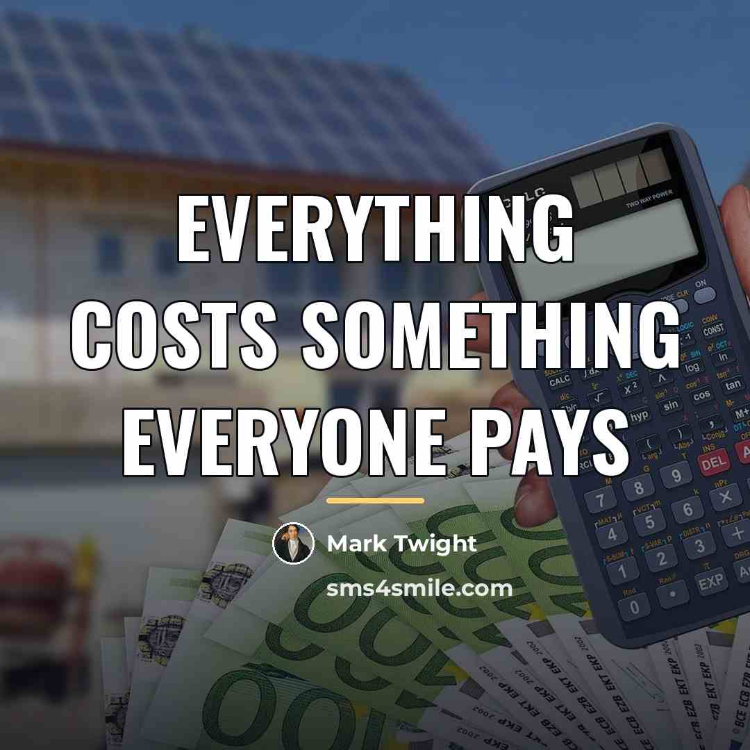 “Everything costs something everyone pays…” quote by Mark Twight
