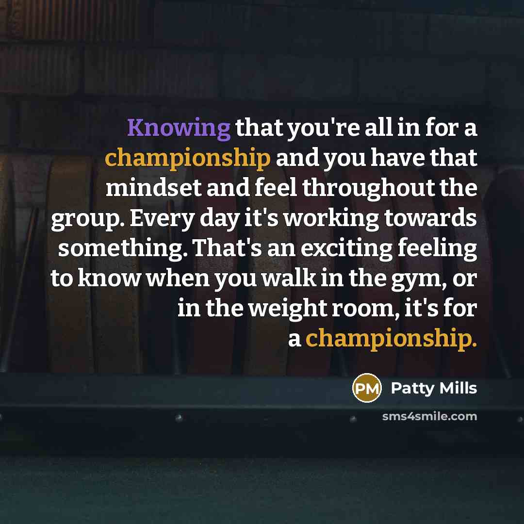 “Knowing that you're all in for a championship and you…” quote by Patty Mills