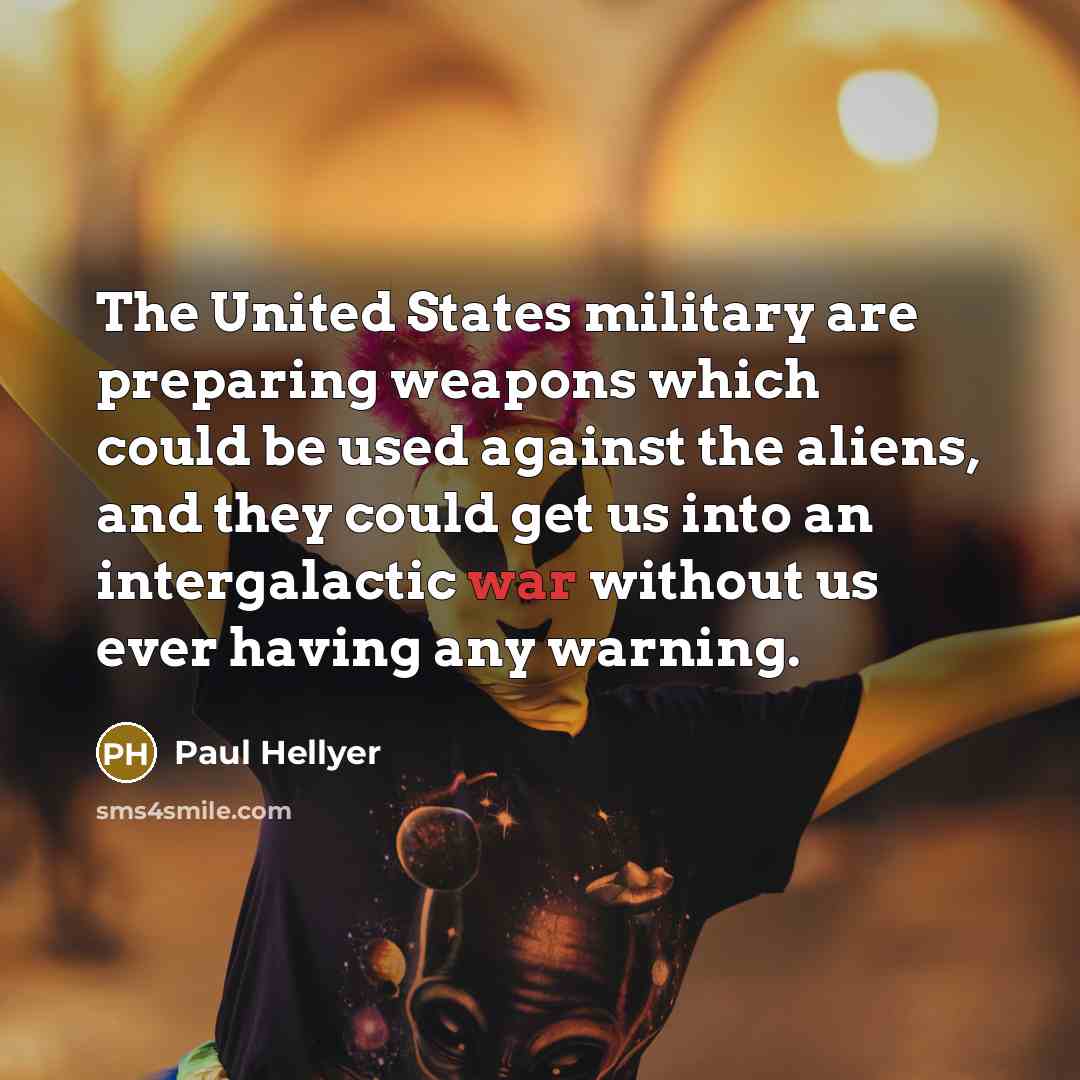 “The United States military are preparing weapons which could be…” quote by Paul Hellyer