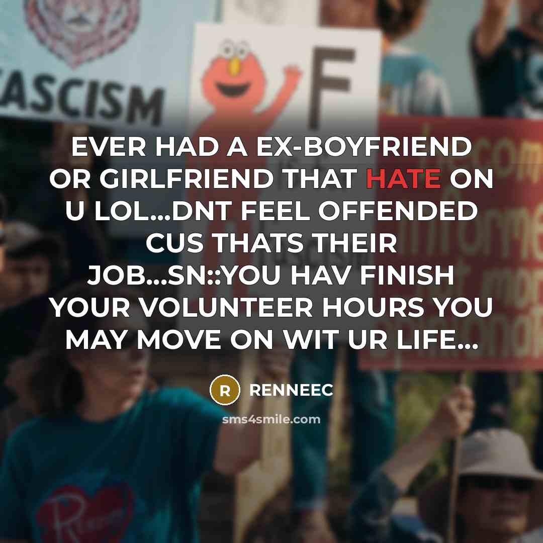 “EVER HAD A EX-BOYFRIEND OR GIRLFRIEND THAT HATE ON U…” quote by RENNEEC