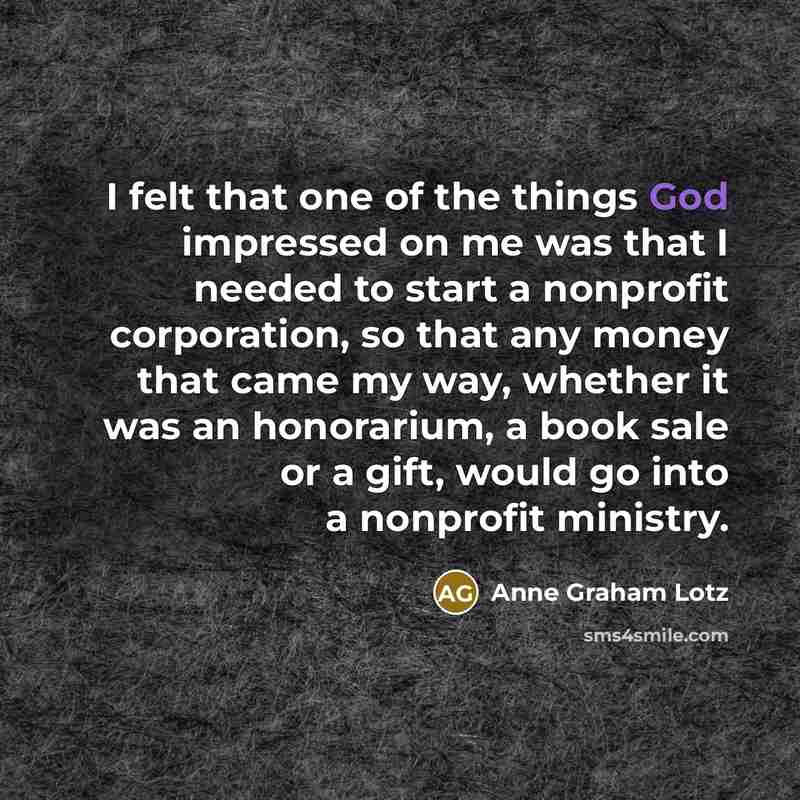 “I felt that one of the things God impressed on…” quote by Anne Graham Lotz