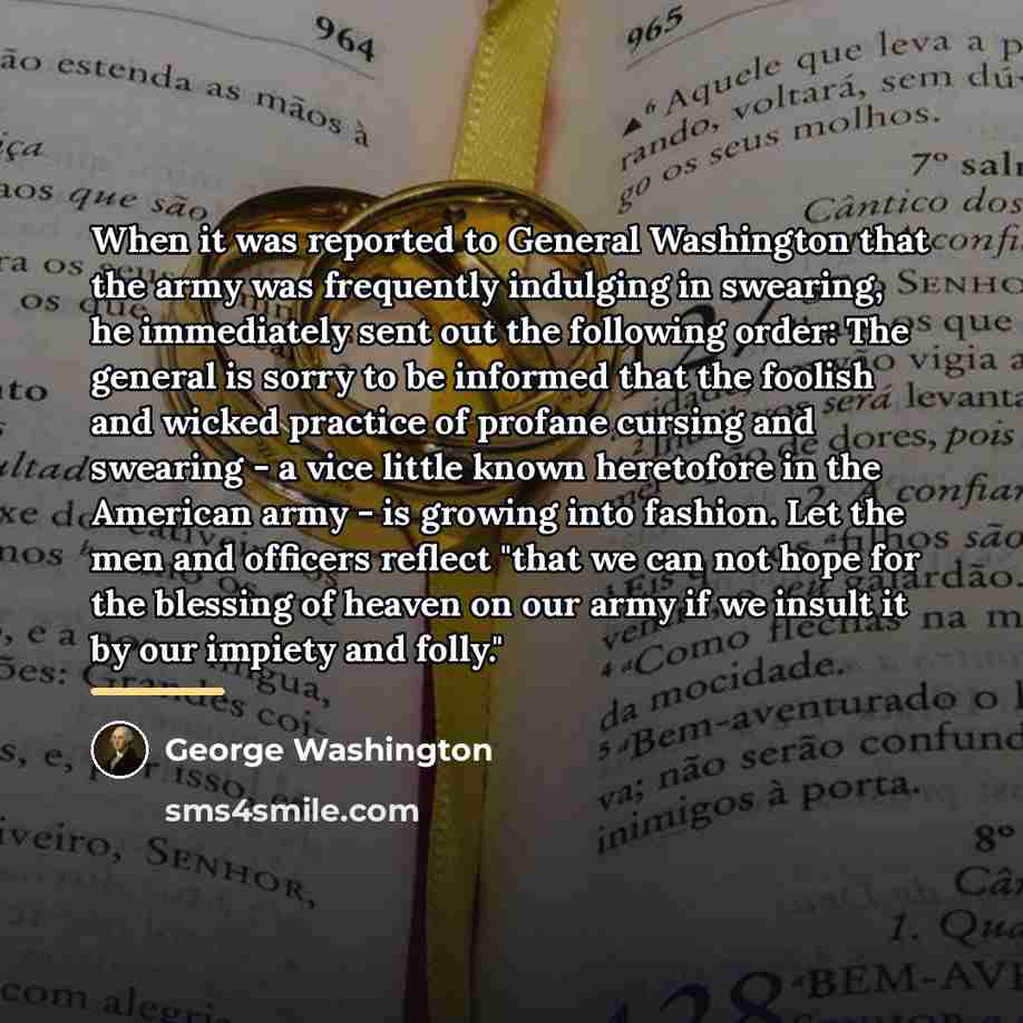 “When it was reported to General Washington that the army…” quote by George Washington