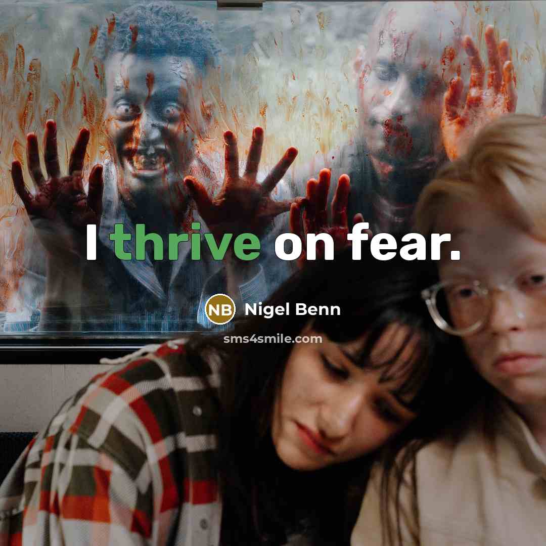 “I thrive on fear.…” quote by Nigel Benn