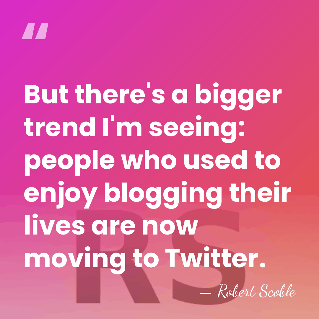 But there's a bigger trend I'm seeing: people who used to enjoy&hellip; - Robert Scoble