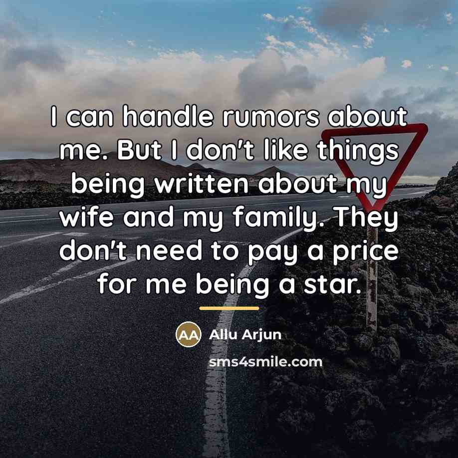 “I can handle rumors about me. But I don't like…” quote by Allu Arjun