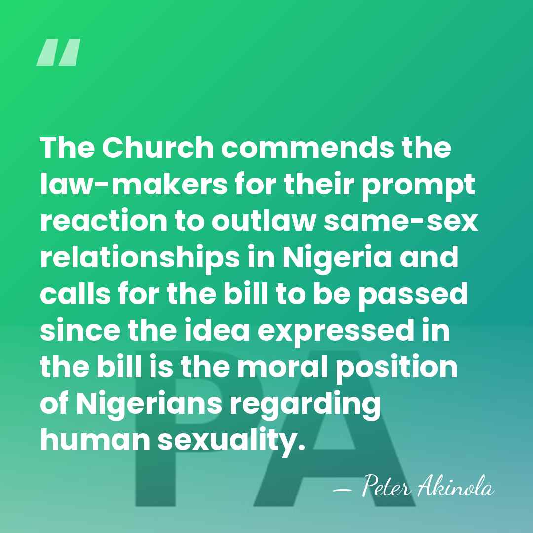 The Church commends the law-makers for their prompt reaction to outlaw same-sex&hellip; - Peter Akinola