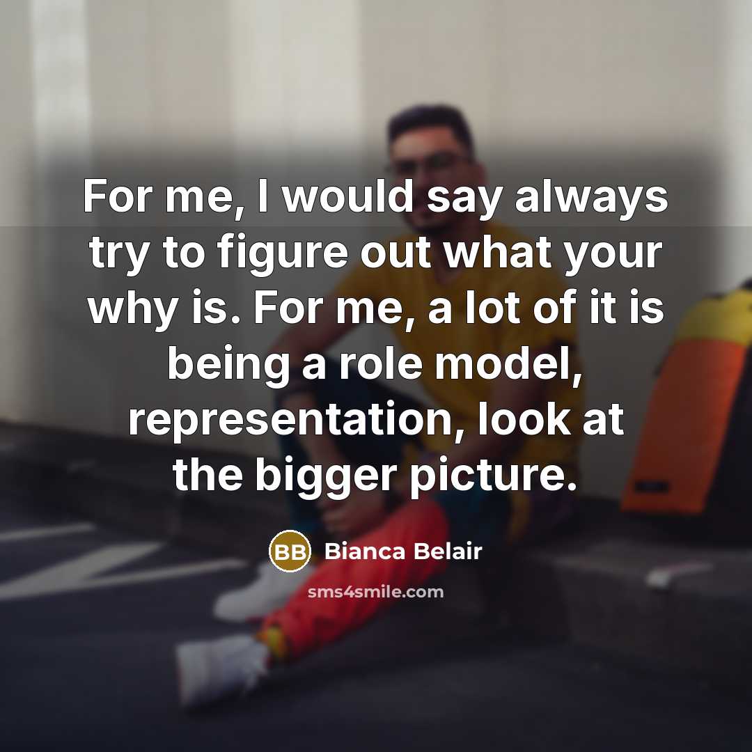 “For me, I would say always try to figure out…” quote by Bianca Belair