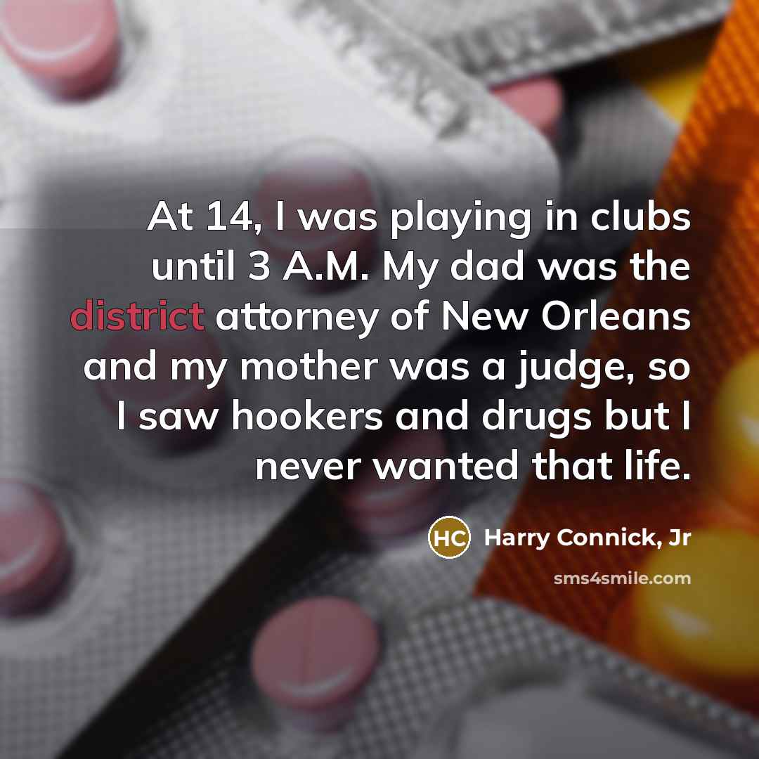 “At 14, I was playing in clubs until 3 A.M.…” quote by Harry Connick, Jr