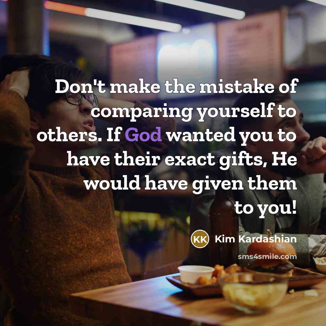 “Don't make the mistake of comparing yourself to others. If…” quote by Kim Kardashian