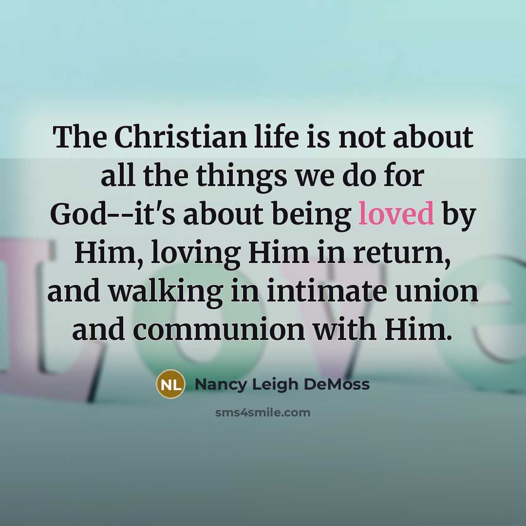 “The Christian life is not about all the things we…” quote by Nancy Leigh DeMoss