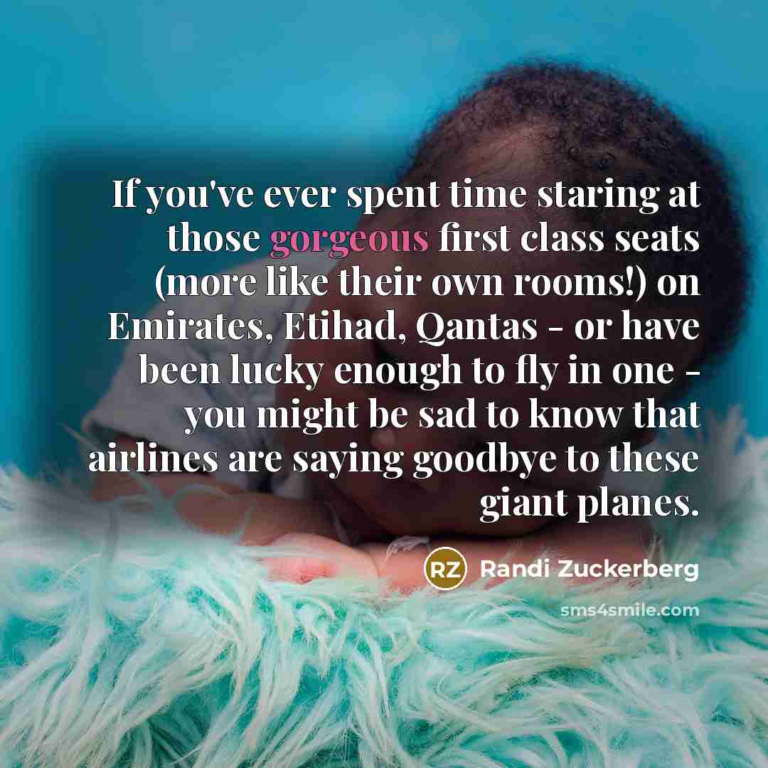 “If you've ever spent time staring at those gorgeous first…” quote by Randi Zuckerberg
