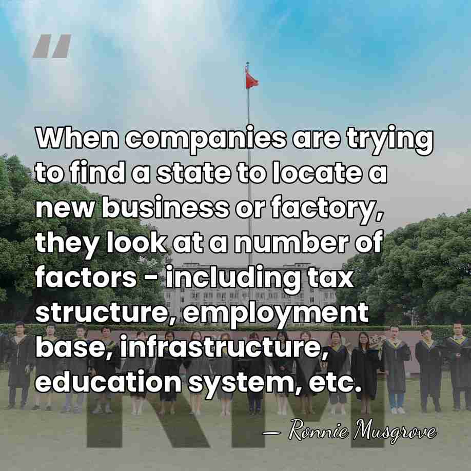 When companies are trying to find a state to locate a new&hellip; - Ronnie Musgrove