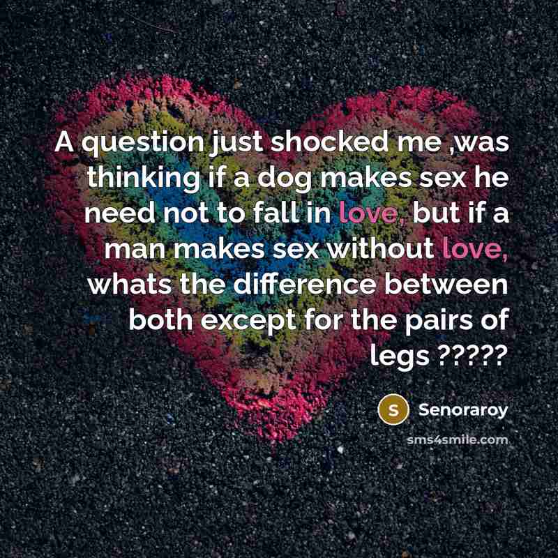 “A question just shocked me ,was thinking if a dog…” quote by Senoraroy